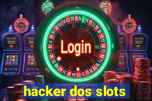 hacker dos slots